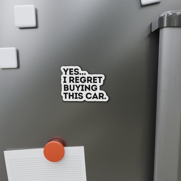 Yes I Regret Buying This Car Anti Elon Musk Gift Die-Cut Magnets , Funny Car Magnet, Tesla Owner Gift