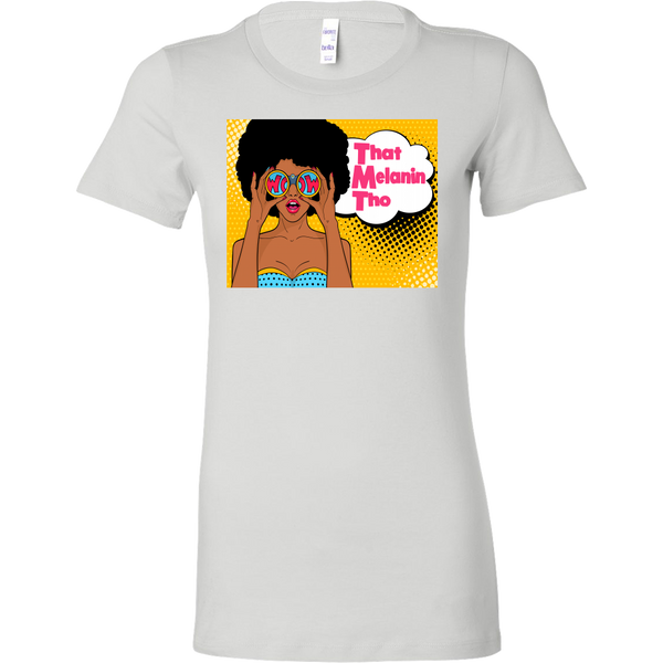 That Melanin Tho™  Pop Art T-Shirt, Crewneck, Hoodie - FREE SHIPPING