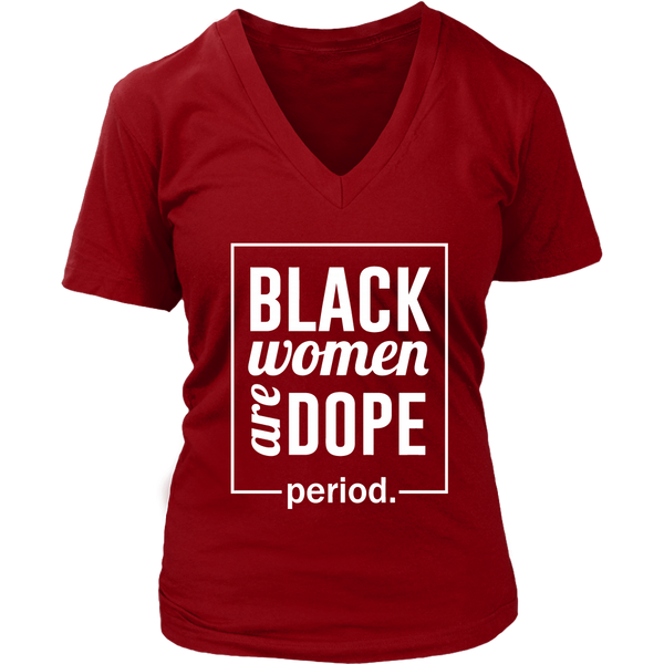 Black Women Are Dope. Period.